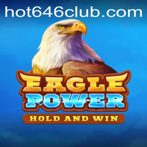 EaglePower: Soaring into the Gaming World with Hot646 Features