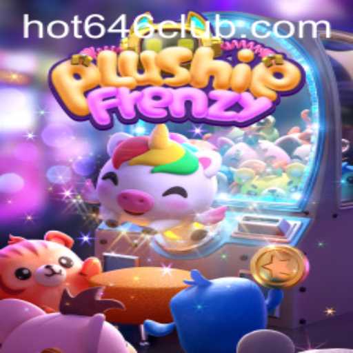 Exploring the New Thrills of PlushieFrenzy with Hot646