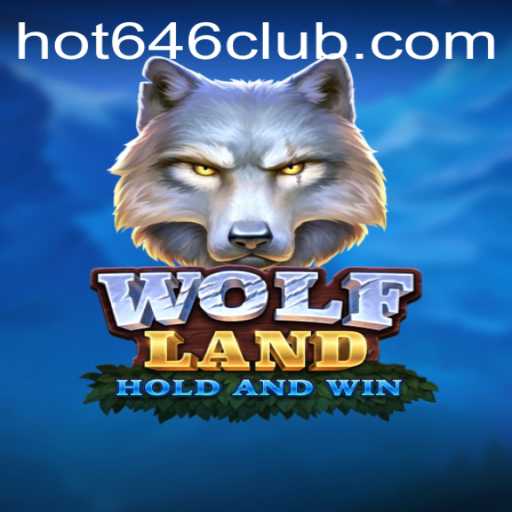 Exploring the Mystical Realm of WolfLand: The Thrilling Adventure In Hot646